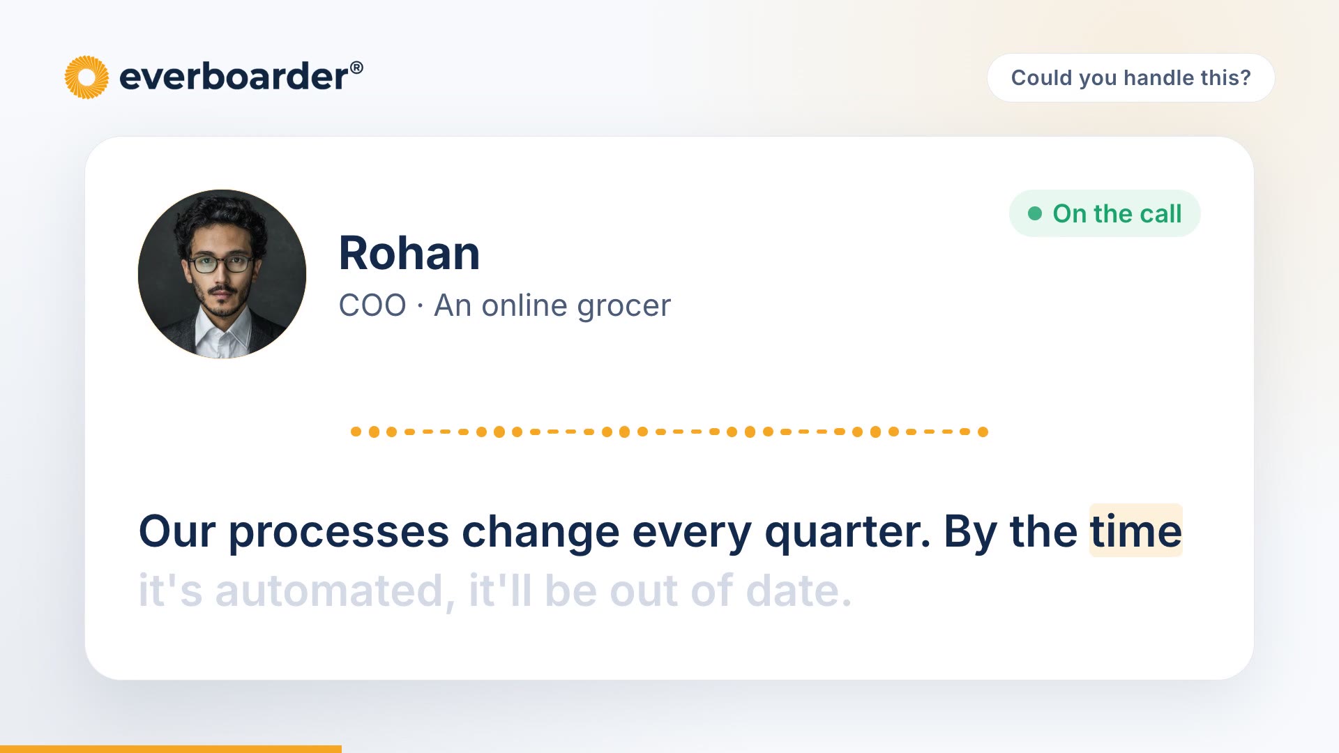 Video: Our processes change too often to automate